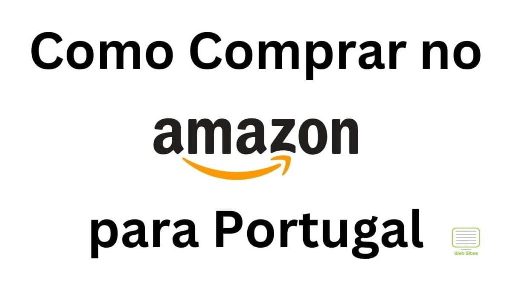 Como Comprar na Amazon Portugal